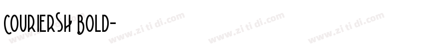 CourierSH Bold字体转换